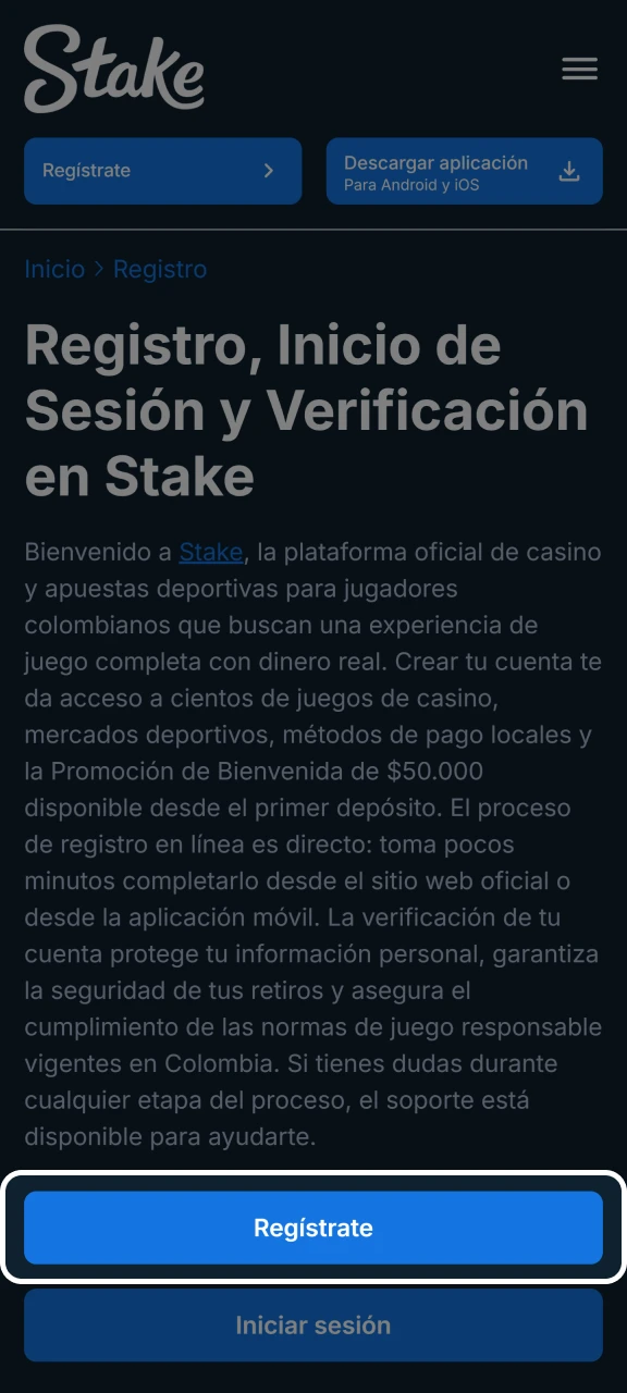 Haz clic en el botón de registro ubicado en la esquina superior de la web de Stake.